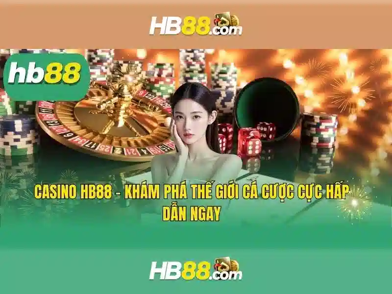 Tải HB88 và tận hưởng trải nghiệm slot đỉnh cao