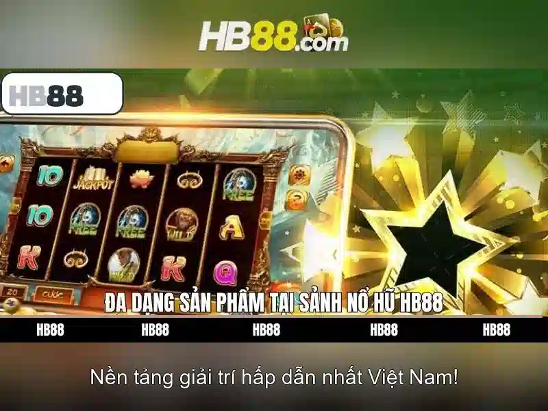 HB88 - Trải Nghiệm Slot Đỉnh Cao Với Tải HB88 Miễn Phí